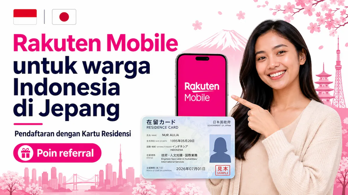 Rakuten Mobile Jepang untuk Orang Indonesia｜Cara Daftar & Poin